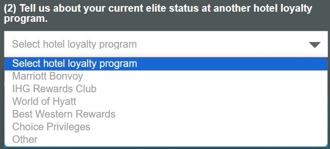Tell us about your current elite status at another hotel loyalty program